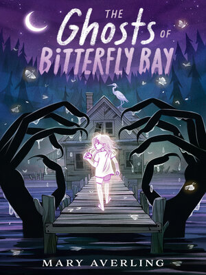 cover image of The Ghosts of Bitterfly Bay